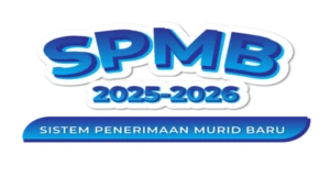 Sistem Penerimaan Murid Baru (SPMB) 2025