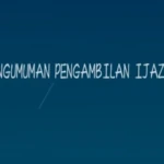 Pengumuman Pengambilan Ijazah
